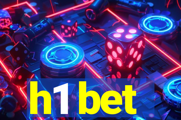 h1 bet